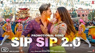 Sip Sip 2.0 Lyrics - Street Dancer 3D | Garry Sandhu, Jasmine Sandlas Sip Sip 2.0 Lyrics - Street Dancer 3D | Garry Sandhu, Jasmine Sandlas