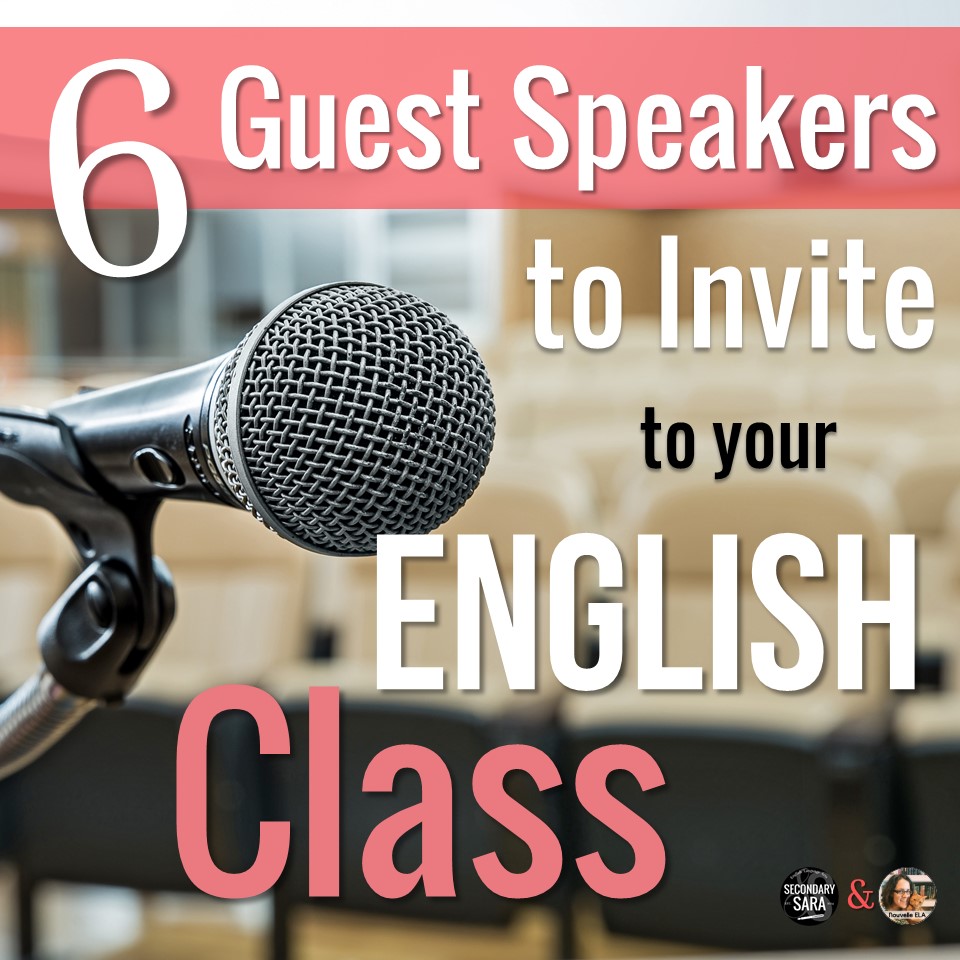 6 Guest Speakers to Invite to Your English Class Secondary Sara