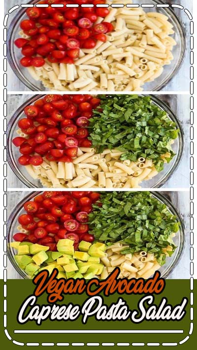 Creamy avocado replaces cheese in this VEGAN Caprese Pasta Salad! Easy to prepare in 30 minutes & full of fresh summer produce. A delicious lunch or dinner!