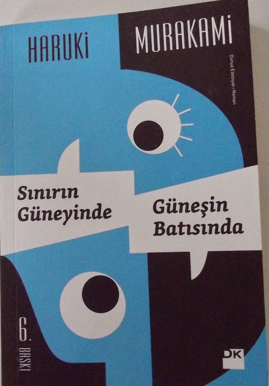 Sınırın güneyinde güneşin batısında