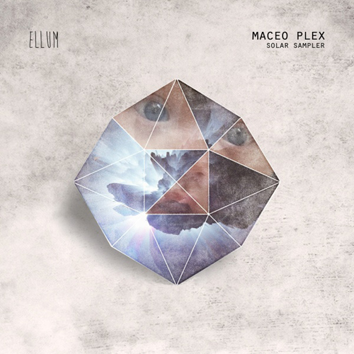 Deep, dreamy and introspective new Maceo Plex "Solar Sampler EP
