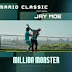 DOWNLOAD AUDIO | Mario Classic ft Jay Moe - Million monster mp3