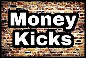 Money Kicks 