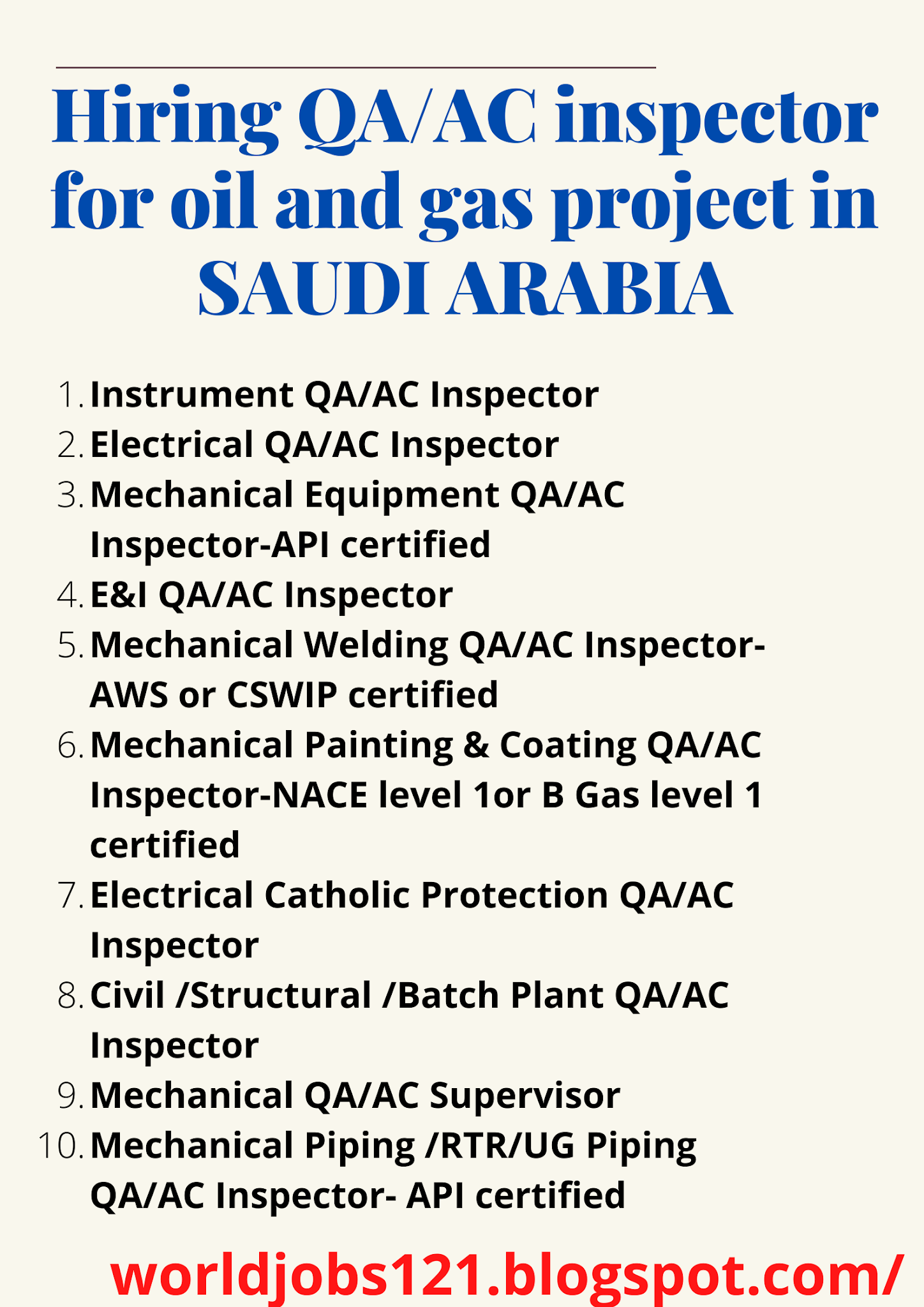 Hiring QA/AC inspector for oil and gas project in SAUDI ARABIA Latest
