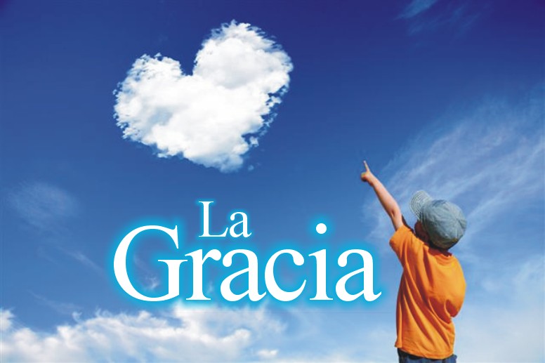 REFLEXIONES LA GRACIA DE DIOS