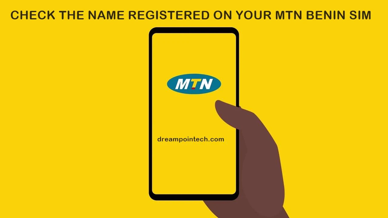 How to Check the Names Registered on your MTN SIM? (MTN SIM Registration Status)