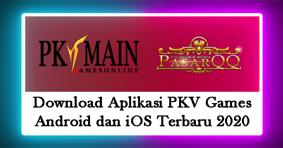 Daftar Situs Aplikasi Pkv Games Online Terpercaya Download Aplikasi Pkv Games Android Dan Ios Terbaru 2020