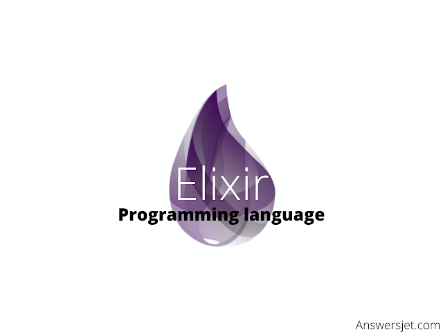 Elixir Programming Language: history, features, applications, why learn