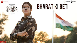 Bharat Ki Beti Lyrics in Hindi from album Gunjan Saxena