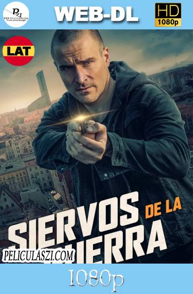 Siervos de la Guerra (2019) HD WEB-DL 1080p Dual-Latino VIP