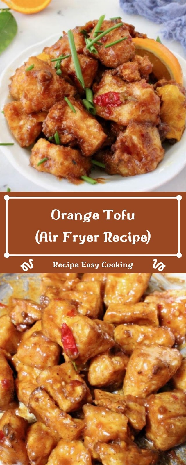 Orange Tofu (Air Fryer Recipe)