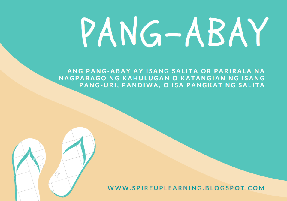 Spire : Ano ang Pang-abay?
