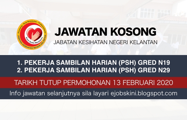 Jawatan Kosong JKN Kelantan Februari 2020
