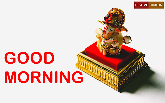 Good morning Shree Ganesh ji hd images | Ganapati good morning images