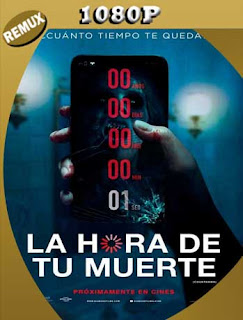 La Hora de tu Muerte (2019) REMUX [1080p] Latino [GoogleDrive] SXGO