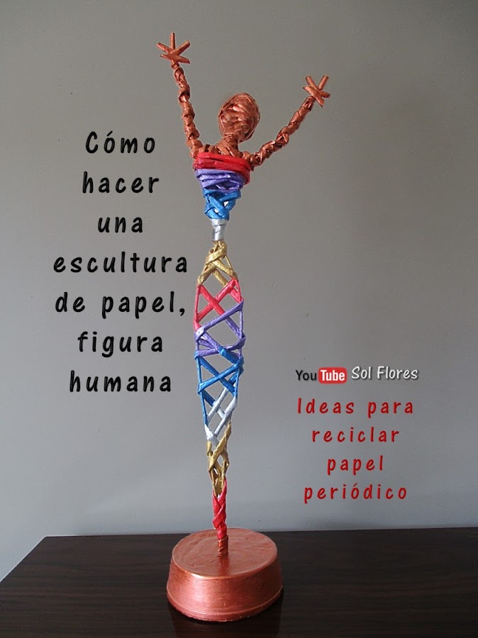 Cómo hacer una escultura de papel, figura humana Manualidades Cómo hacer una escultura de papel, figura humana Manualidades