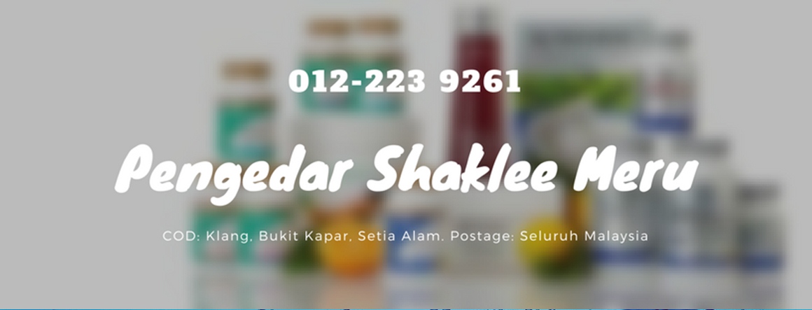 Pengedar Sah Shaklee Meru & Setia Alam