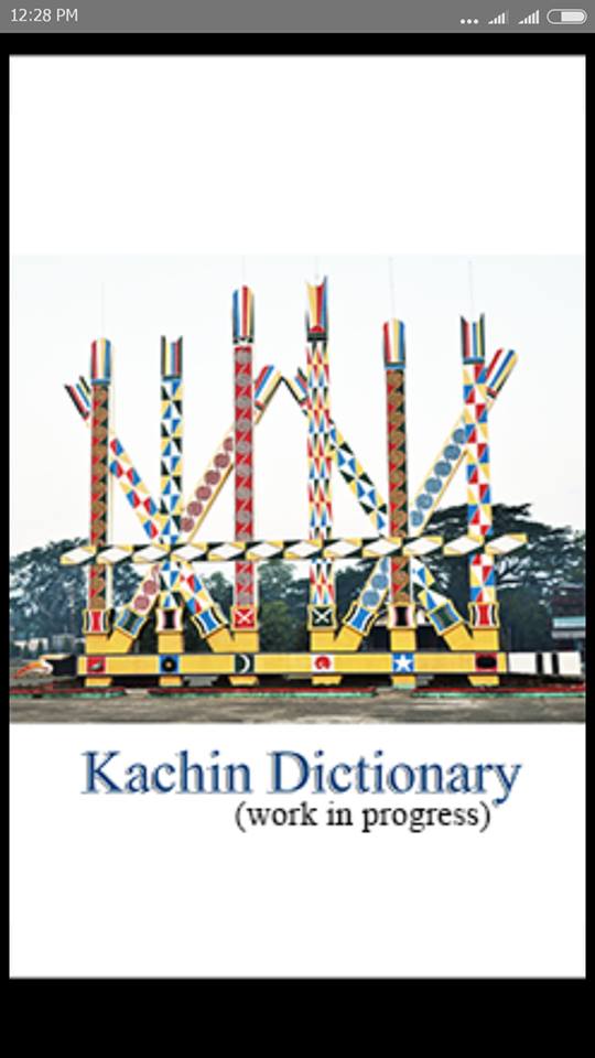Kachin Dictionary App မိတ္ဆက္ဆုေတာင္းျခင္း ျပဳလုပ္ (Download link lawm