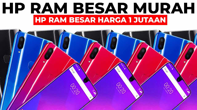 20+ Hp Ram Besar Harga 1 Jutaan Dan Hp Kamera Terbaik Dan Termurah