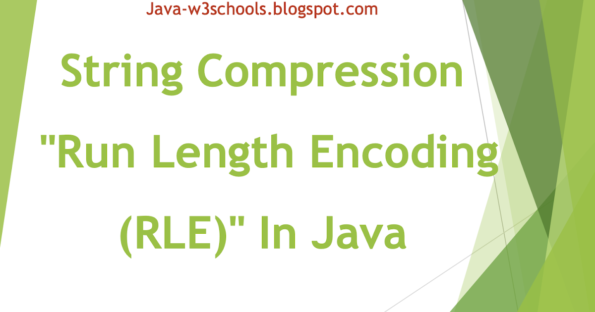 Java Program to "Run Length Encoding (RLE)" String Compression