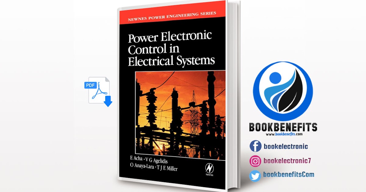 Power Electronic Control in Electrical Systems Download PDF