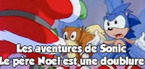 Les aventures de Sonic: Le père Noël est une doublure