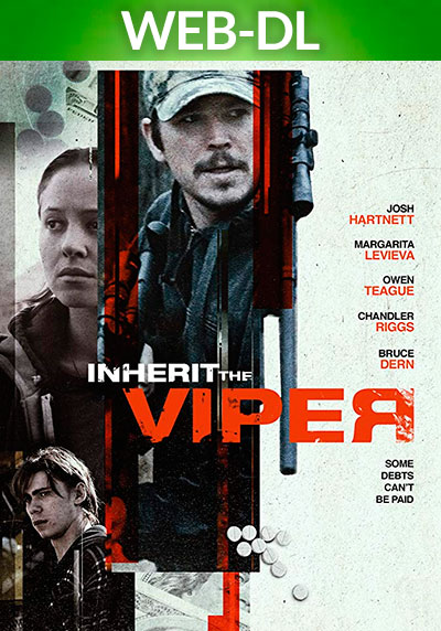 Inherit the Viper (2019) 1080p AMZN WEB-DL Dual Latino-Inglés [Subt. Esp] (Thriller. Drama)