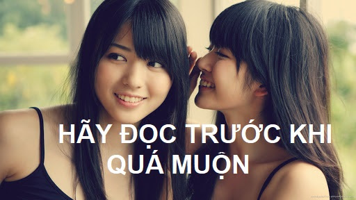 Bạn hãy đọc trước khi quá muộn