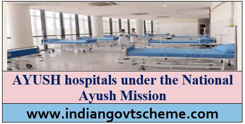 ADDITIONAL AYUSH HOSPITALS