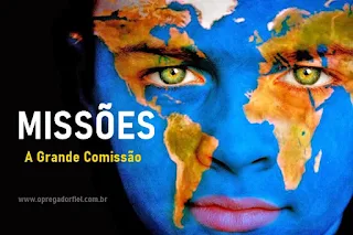 Missões: A Grande Comissão