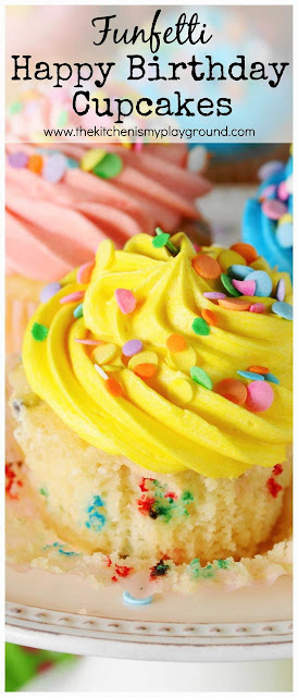 Funfetti Happy Birthday Cupcakes ~ Put a smile on your birthday girl or boy's face with these adorably fun & festive cupcakes!  www.thekitchenismyplayground.com