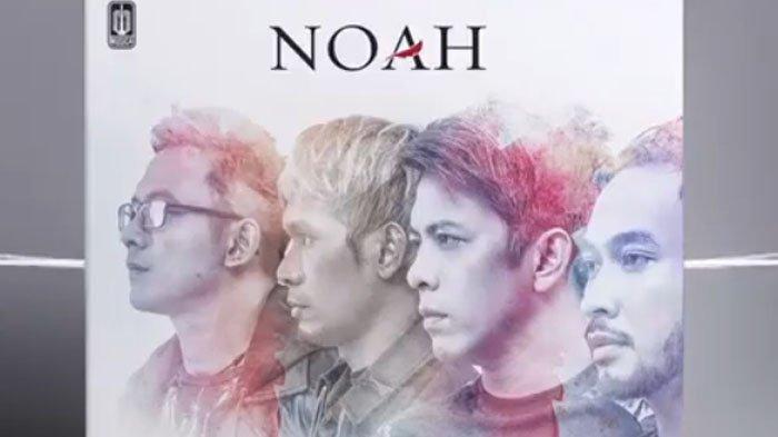 Download Kumpulan Lagu Noah Mp3 Terbaru Tenda Musik Mp3