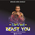 MUSIC: Sir Vee - Beast You