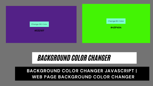 Create Background Color Changer Using Javascript