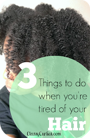 3 things to do when you're tired of your hair