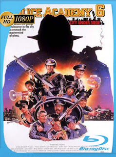 Locademia De Policia 6 [1989] HD [1080p] Latino [GoogleDrive] SXGO