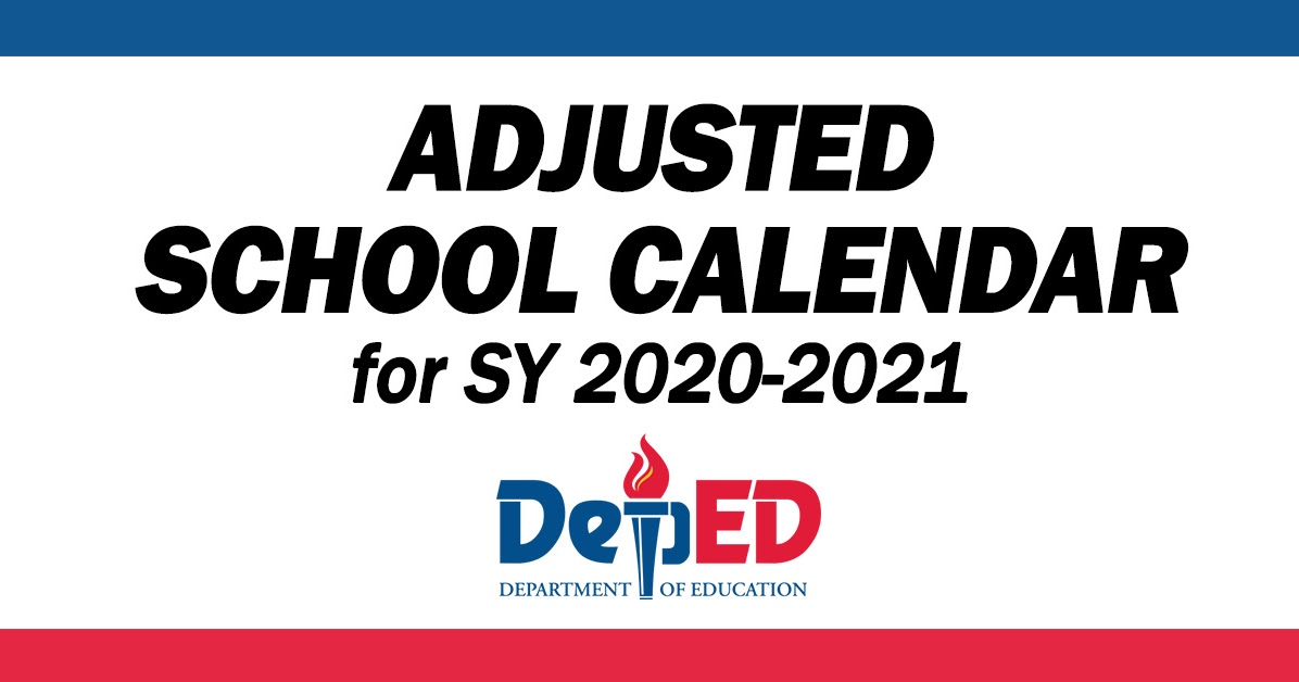 adjusted-school-calendar-for-sy-2020-2021-from-deped-to-be-released