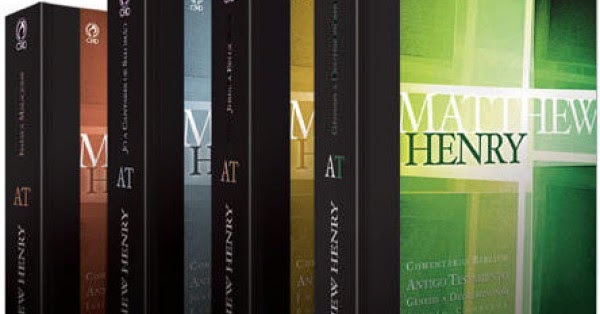 Comentario Biblico Matthew Henry Completo Pdf Comentario Biblico Matthew Henry Completo Pdf