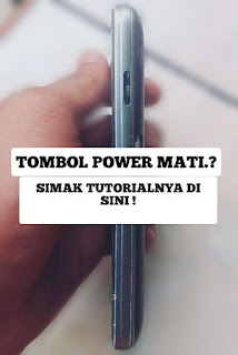 menghidupkan-dan-mematikan-hp-tanpa-tombol-power