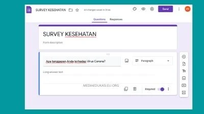 Cara Membuat Google Form untuk Kuesioner