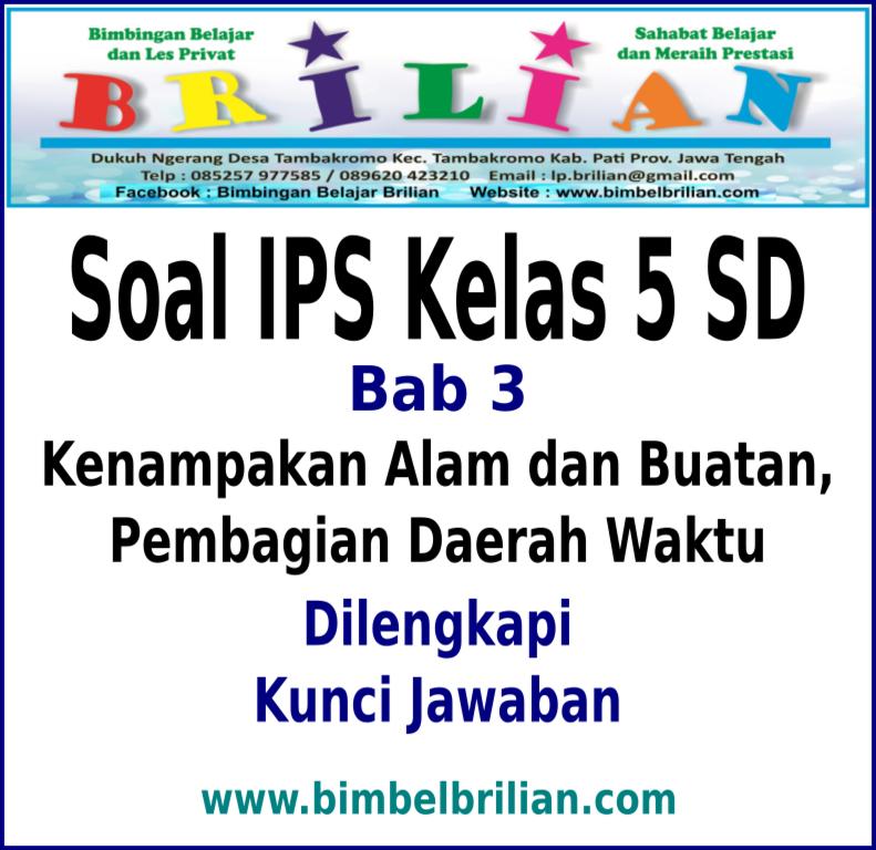 Soal ips kelas 6 bab 3