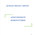 Project Report on Agro Products Manufacturing