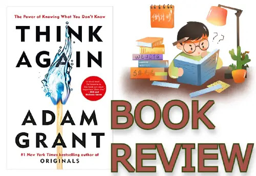 Think again by adam grant book review
