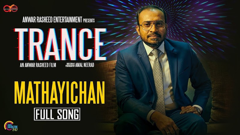 Mathayichan Lyrics (Trance) - Soubin Shahir