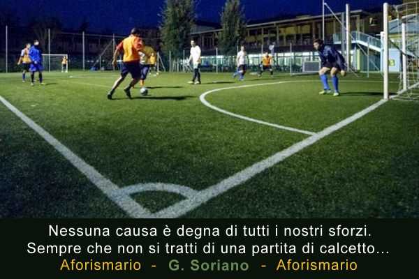 Aforismario Aforismi Frasi E Battute Sul Calcetto O Calcio A 5