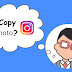 How to Copy Photos On Instagram
