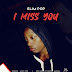 DOWNLOAD MP3 : Slim Pop - I miss You (Afro Pop) [ 2020 ]