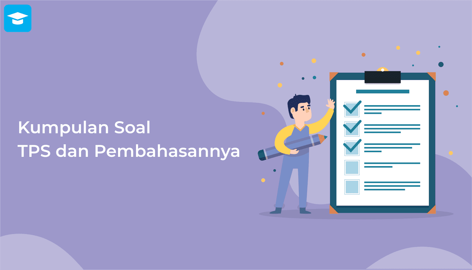 Download Kumpulan Soal Dan Pembahasan Tes Potensi Skolastik Tps Ilmu Sekolahan