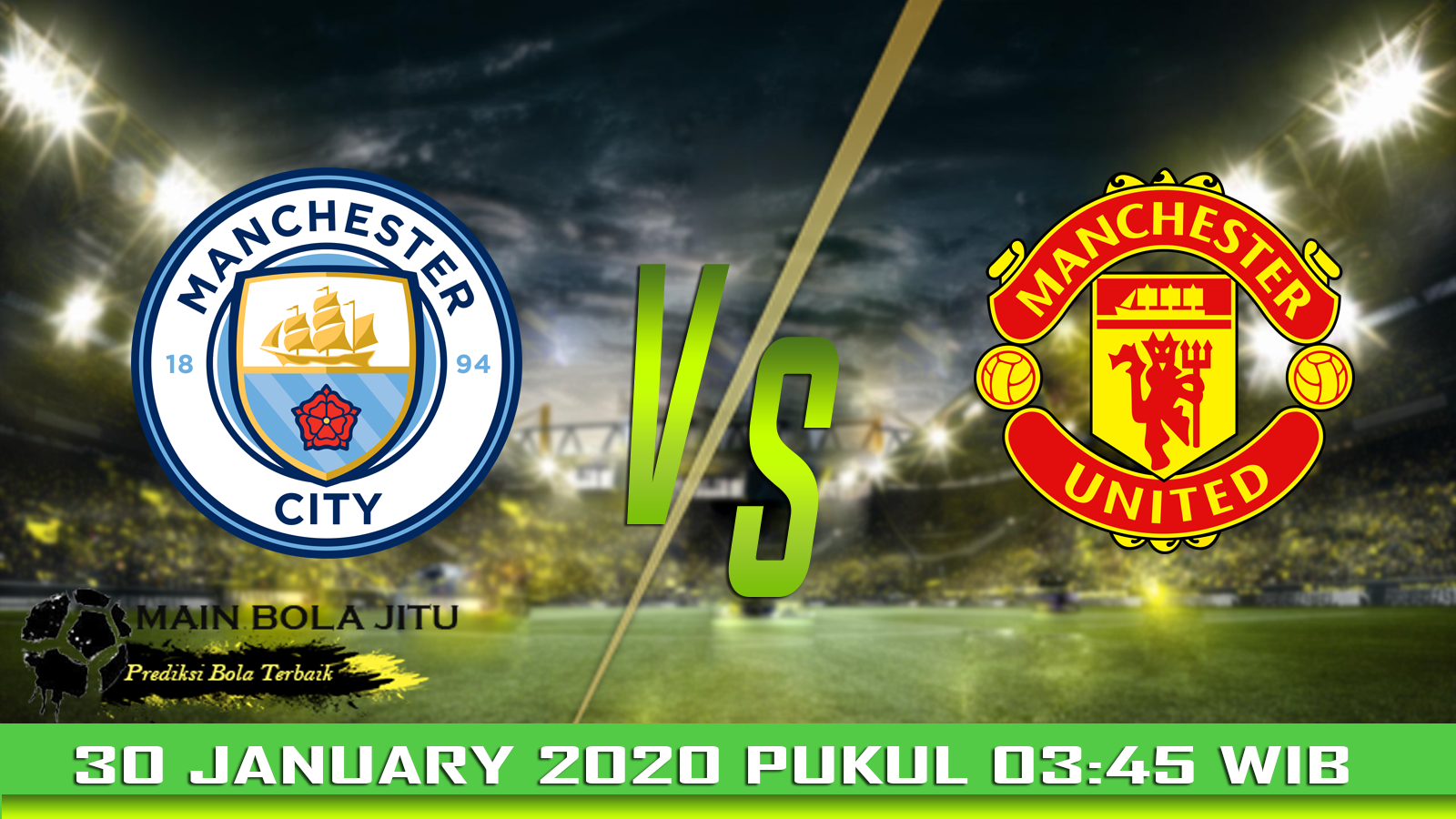 Prediksi Bola Manchester City vs Manchester United tanggal 30-01-2020