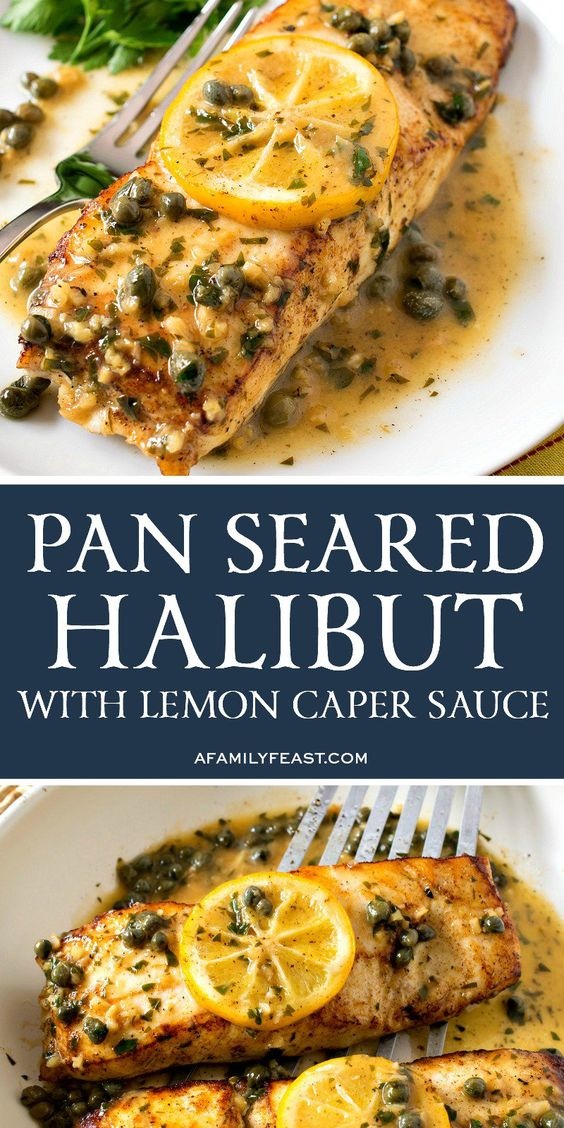 Pan Seared Halibut with Lemon Caper Sauce ALANSDREAM